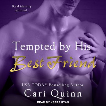 Tempted By His Best Friend - Cari Quinn