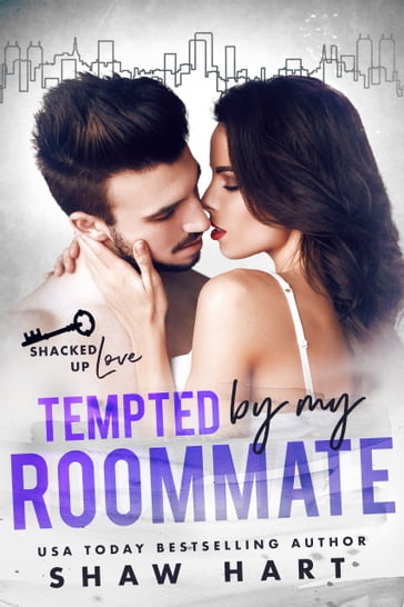 Tempted By My Roommate - Shaw Hart