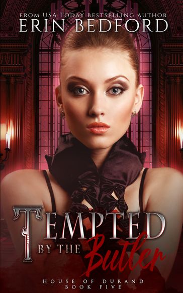 Tempted By The Butler - Erin Bedford