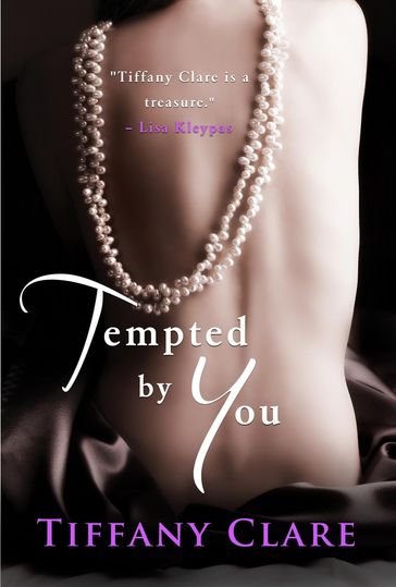 Tempted By You - Tiffany Clare