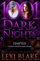 Tempted: A Masters and Mercenaries Novella