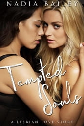 Tempted Souls: A Lesbian Love Story