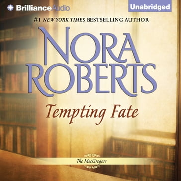 Tempting Fate - Nora Roberts