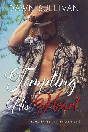 Tempting His Heart - Dawn Sullivan