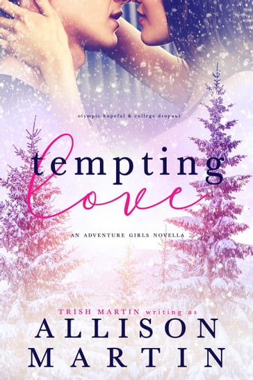 Tempting Love - Allison Martin - Trish Martin