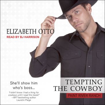 Tempting the Cowboy - Elizabeth Otto