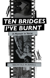 Ten Bridges I ve Burnt