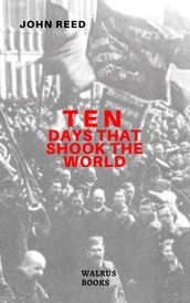 Ten Days That Shook the World