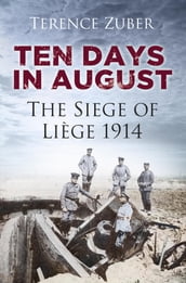 Ten Days in August