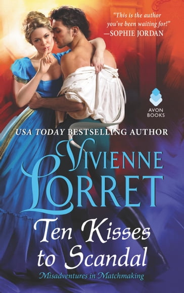 Ten Kisses to Scandal - Vivienne Lorret