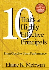 Ten Traits of Highly Effective Principals