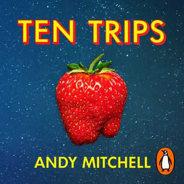 Ten Trips - Andy Mitchell