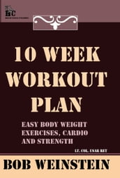 Ten Week Workout Plan