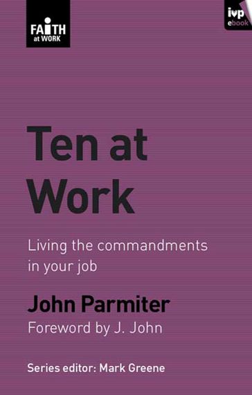 Ten at Work - John Parmiter