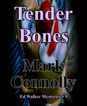 Tender Bones