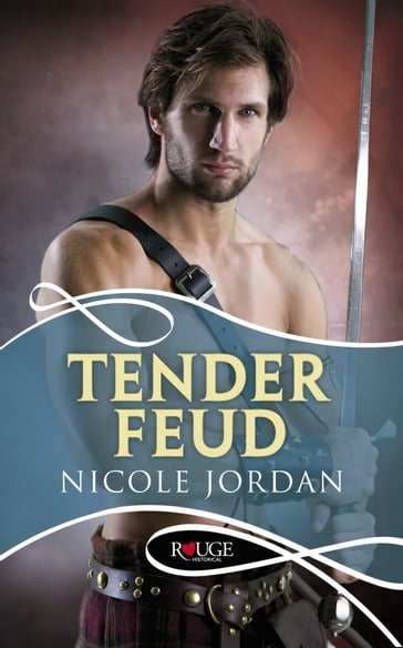 Tender Feud: A Rouge Historical Romance - Nicole Jordan