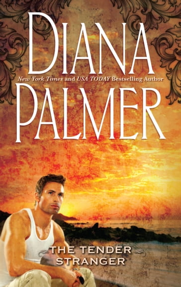 Tender Stranger - Diana Palmer