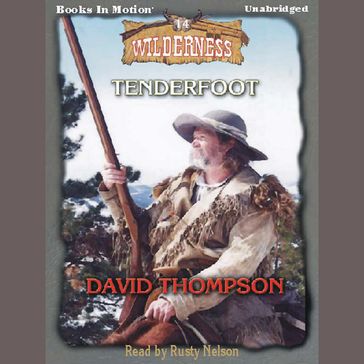 Tenderfoot (Thompson) - David Thompson