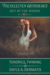 Tendrils, Twining