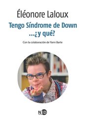 Tengo Síndrome de Down y qué?
