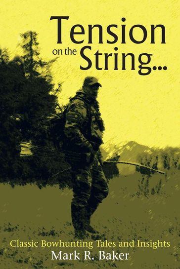 Tension on the String... - Mark R. Baker