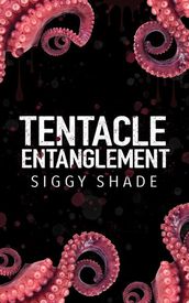 Tentacle Entanglement