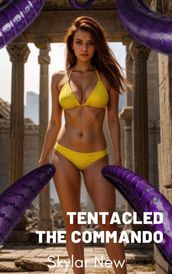 Tentacled: The Commando
