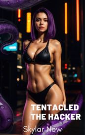 Tentacled: The Hacker