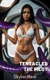 Tentacled: The Pilot