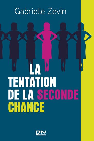 La Tentation de la seconde chance - Gabrielle Zevin