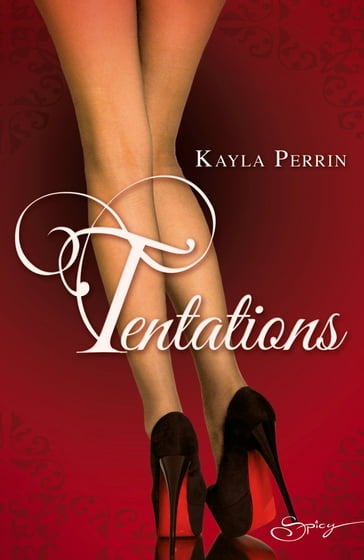 Tentations - Kayla Perrin