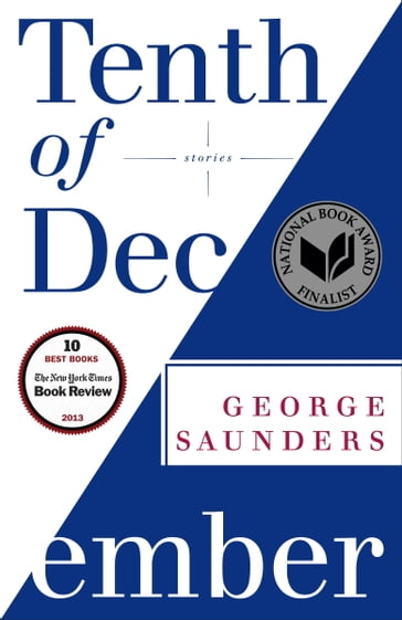 Tenth of December - George Saunders