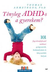 Tényleg ADHD-s a gyerekem?