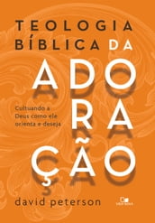 Teologia bíblica da adoração