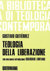 Teologia della liberazione. Prospettive