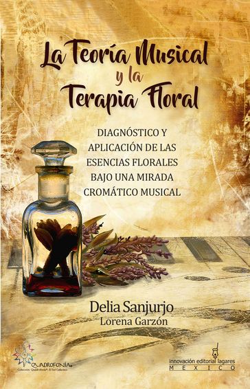 La Teoría Musical y la Terapia Floral - Delia Sanjurjo Rivera