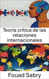 Teoría crítica de las relaciones internacionales