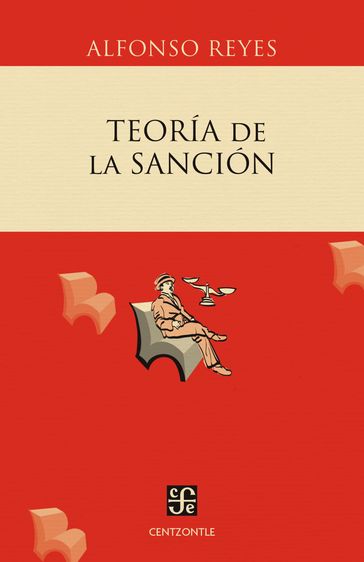 Teoría de la sanción - Alfonso Reyes