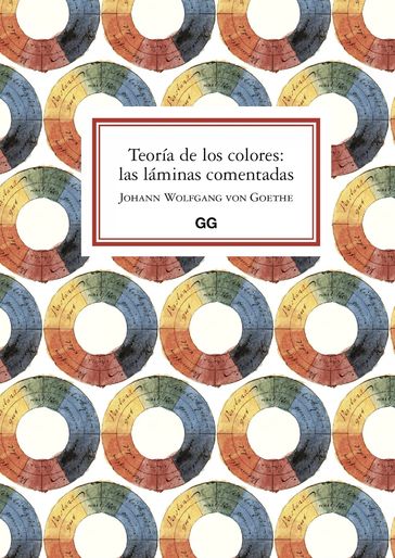 Teoría de los colores: las láminas comentadas - Johann Wolfgang Von Goethe