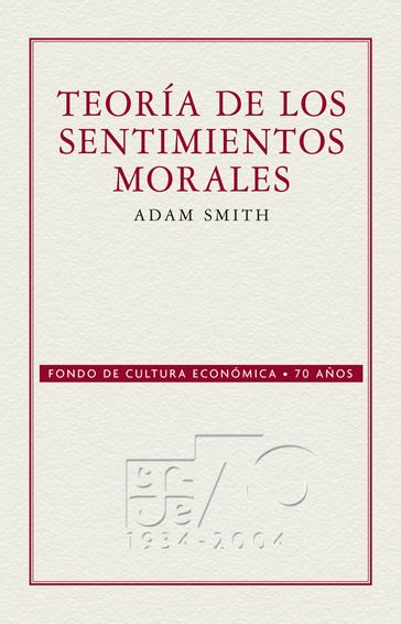 Teoría de los sentimientos morales - Adam Smith