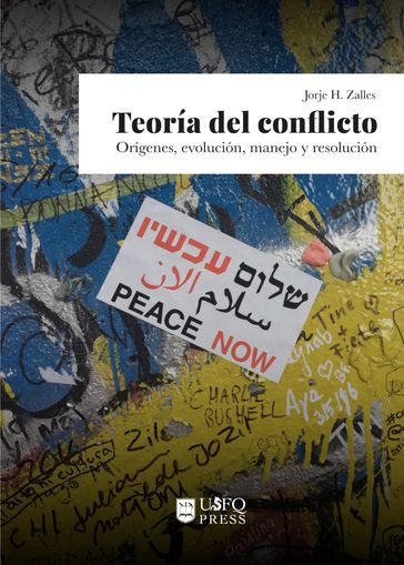 Teoría del conflicto - Jorje H. Zalles - César Coronel