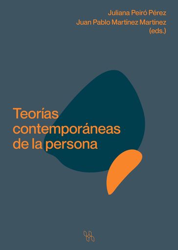 Teorías contemporáneas de la persona - Juan Pablo Martínez Martínez