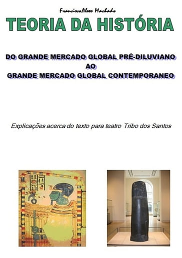 Teoria Da História - Francisco Alves Machado