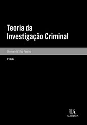 Teoria da Investigação Criminal