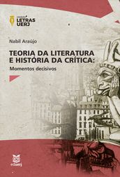 Teoria da Literatura e História da Crítica