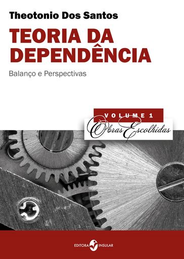 Teoria da dependência - Theotonio Dos Santos