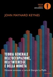 Teoria generale dell occupazione, dell interesse, della moneta