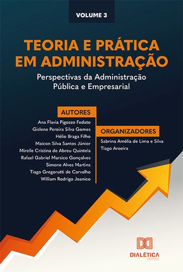 Teoria e prática em Administração - Sabrina Amélia de Lima e Silva - Tiago Aroeira