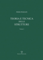 Teoria e tecnica delle strutture. 2: Sistemi di travi