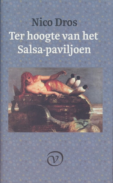 Ter hoogte van het Salsa-paviljoen - Nico Dros